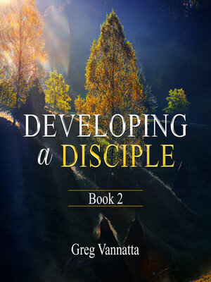 cover image of Developing a Disciple
